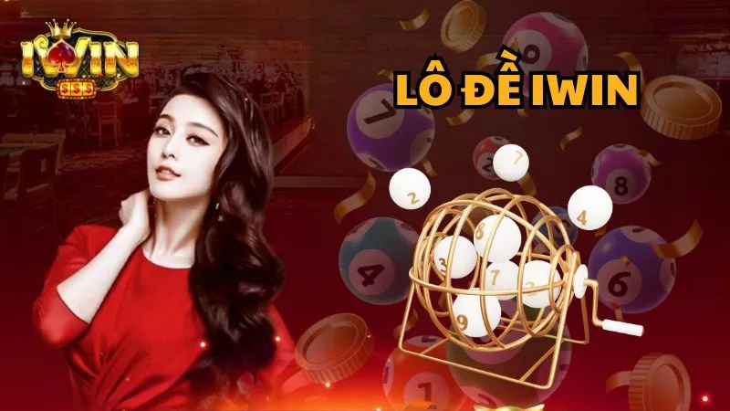 Lô Đề Tại Iwin: Khám Phá Thế Giới Của Những Con Số 1 Lô Đề Tại Iwin