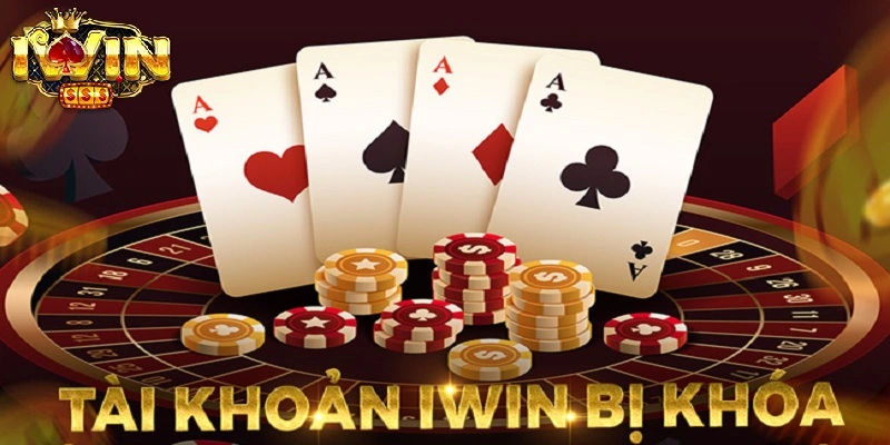 Giải Quyết Vấn Đề Khi Tài Khoản iwin Bị Khóa 1 Tài Khoản iwin Bị Khóa