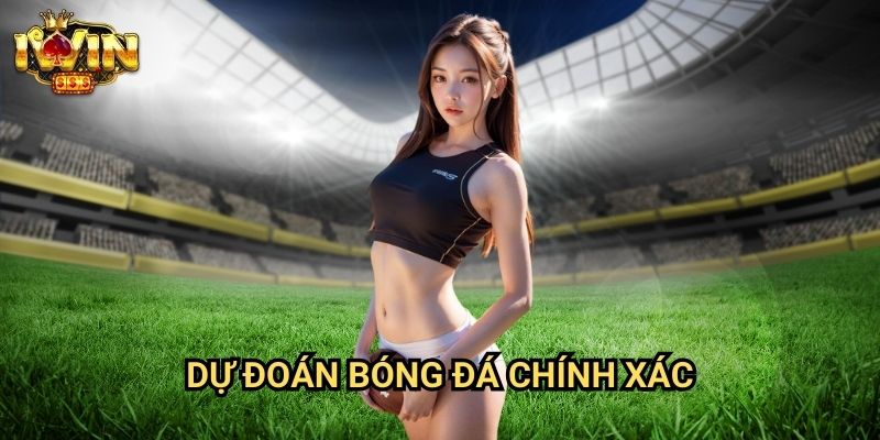 Dự đoán bóng đá chính xác Iwin: Phương pháp phân tích khoa học từ chuyên gia 1 Dự đoán bóng đá chính xác Iwin: Phương pháp phân tích khoa học từ chuyên gia
