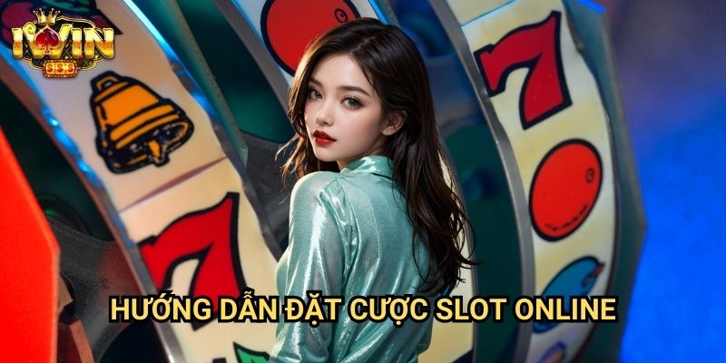 Hướng dẫn đặt cược slot online Iwin: Phương pháp tối ưu hóa tiền cược 1 Hướng dẫn đặt cược slot online Iwin: Phương pháp tối ưu hóa tiền cược